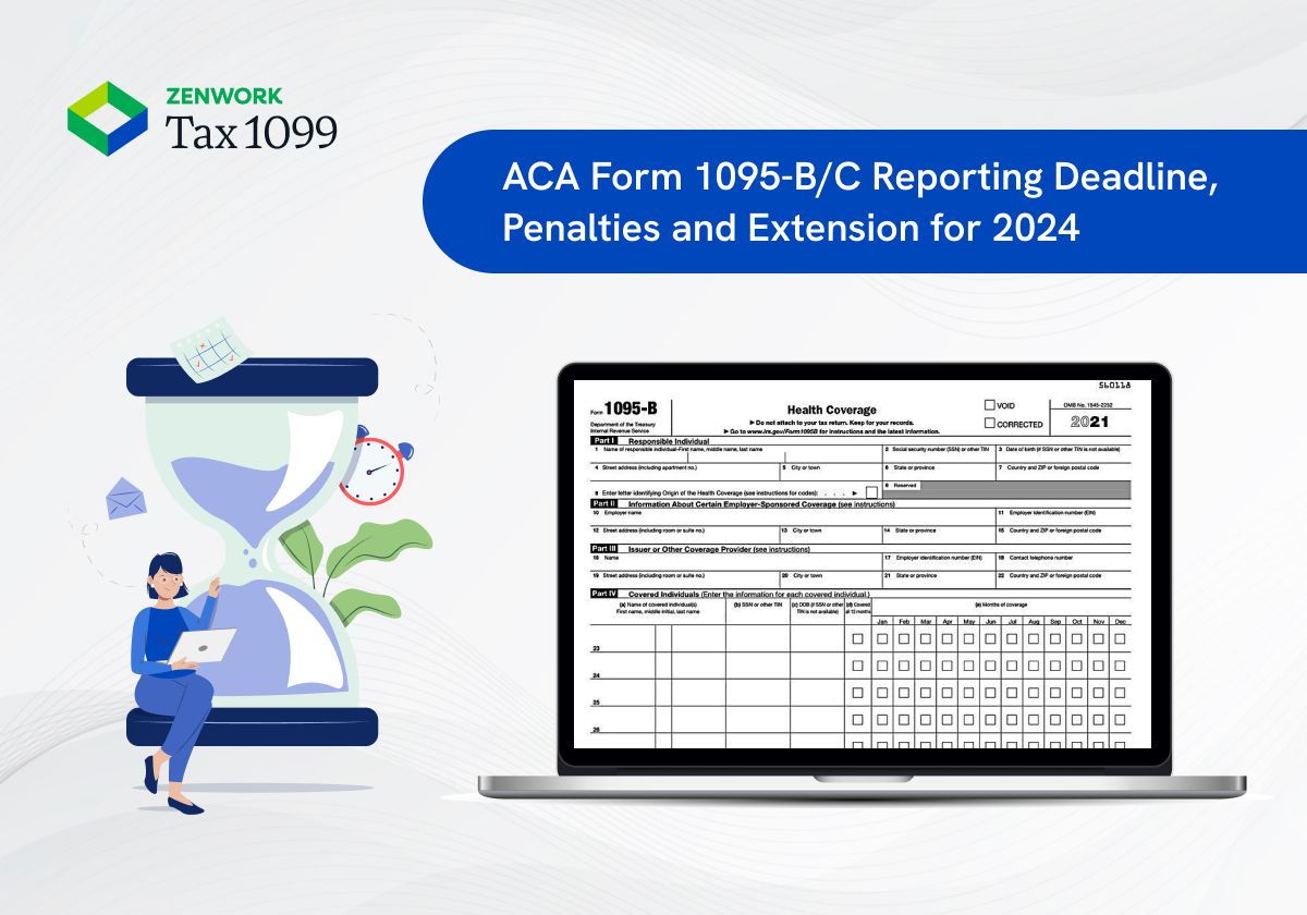 ACA Form 1095-B & 1095-C Reporting Deadline, Penalties, and Extension