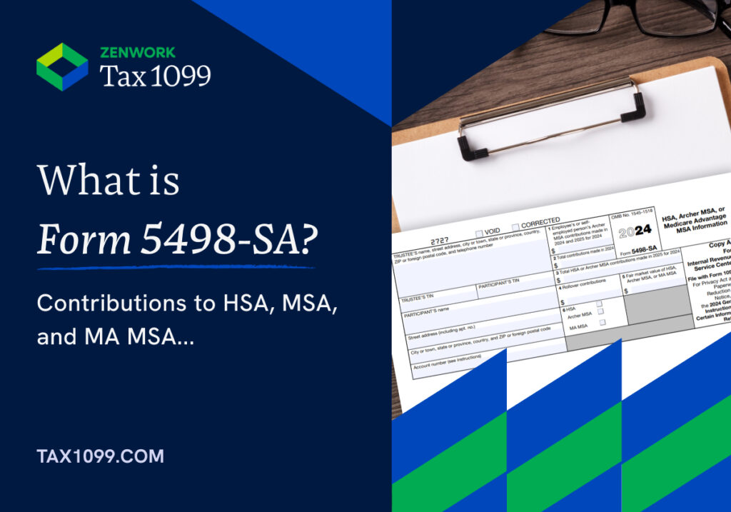 What is Form 5498-SA? Contributions to HSA, MSA and MA MSA... | Tax1099 ...