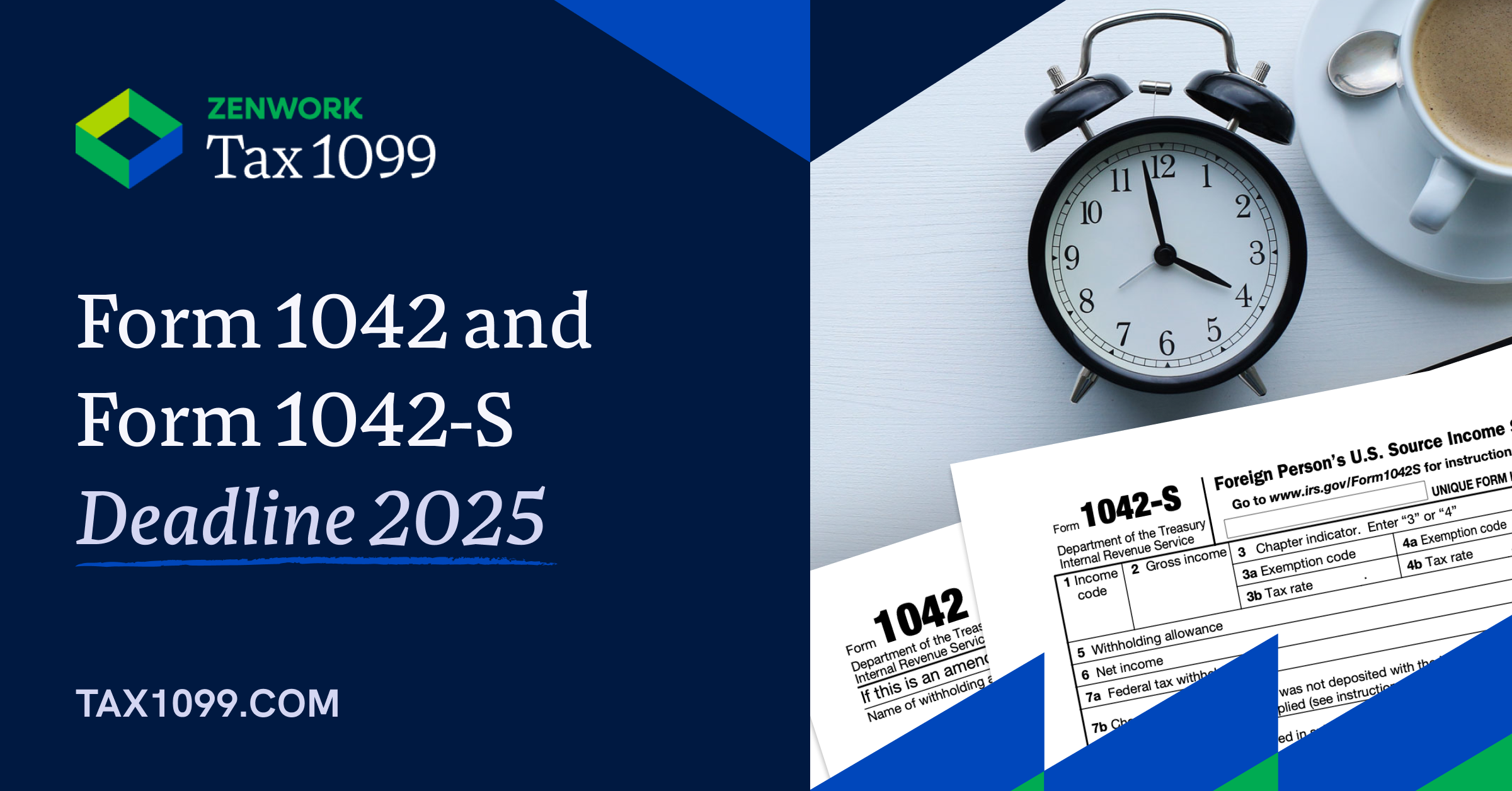 Form 1042 Due Date for 2025